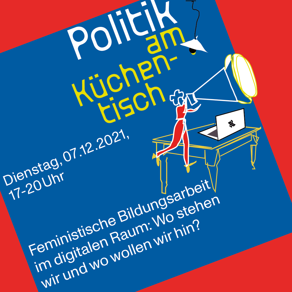 Feministische Bildungsarbeit im digitalen Raum: Wo stehen wir und wo wollen wir hin?